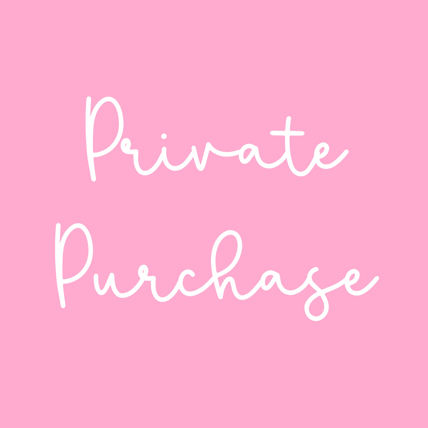 Private Purchase