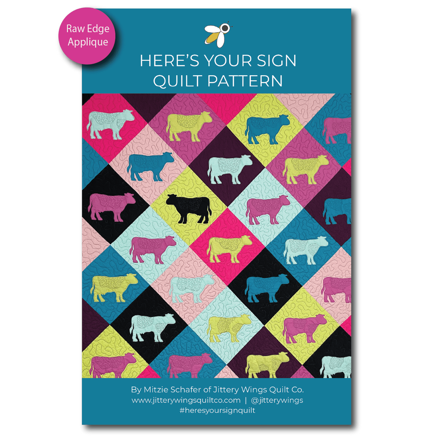 Here's Your Sign Cow Quilt Pattern - PDF Download Only